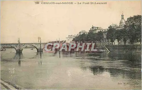 Ansichtskarte AK Chalon sur Saone le Pont St Laurent