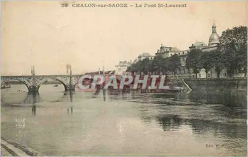 Cartes postales Chalon sur Saone le Pont St Laurent