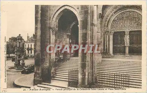 Cartes postales Autun Antique Portail Principal de la Cathedrale Saint Lazare et Place Saint Louis