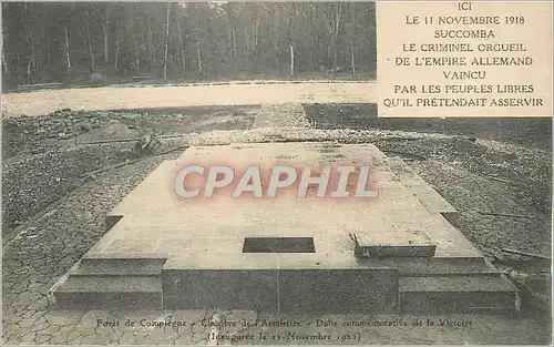 Cartes postales Foret de Compiegne Dulhe Commemorative de la Victoire Militaria
