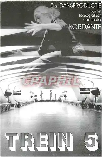 Cartes postales moderne Trein 5 Dansproductie Van Het Koreografisch Dansteater Kordante