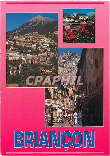 Cartes postales moderne Briancon Hautes Alpes France la Ville la plus Haute d'Europe