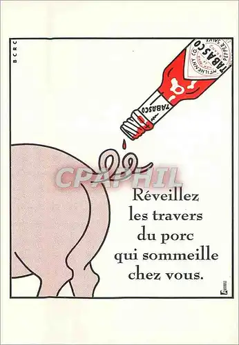 Cartes postales moderne Reveillez les Travers du Porc qui Sommeille chez Vous Cochon  Tabasco