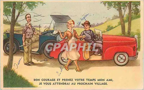 Cartes postales moderne Bon Courage et Prenez votre Temps mon Ami je vous Attendrai au Prochain Village Automobile