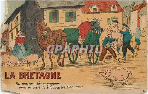 Cartes postales La Bretagne en Voiture les Voyageurs pour la Ville de Plougastel Duoulas Cochon Porc