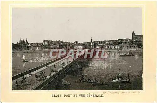 Ansichtskarte AK Blois Pont et Vue Generale Blois