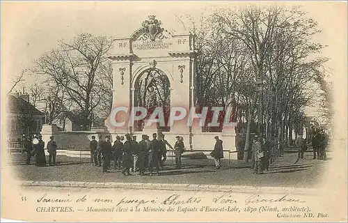 Cartes postales Chartres Monument eleve a la Memoire des Enfants d'Eure et Loir 1870 Militaria