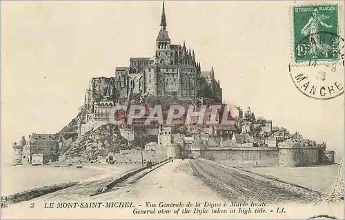 Cartes postales Le Mont Saint Michel Vue Generale de la Digue a Maree Haute
