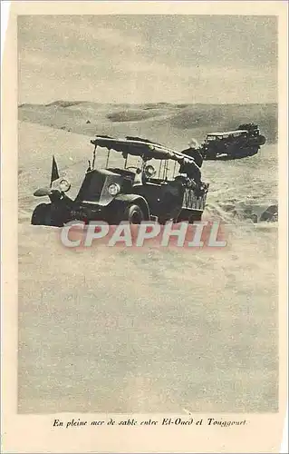 Ansichtskarte AK En Pleine Mer de Sable entre El Oued et Touggourt Automobile