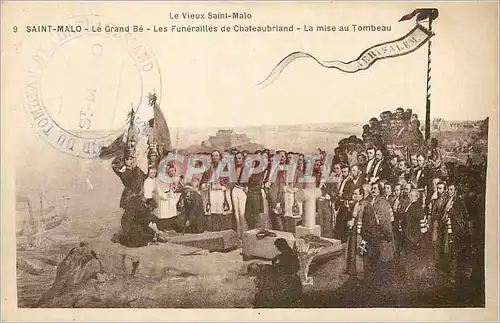 Cartes postales Saint Malo Le Grand Be Les Funerailles de Chateaubriand La Mise au Tombeau