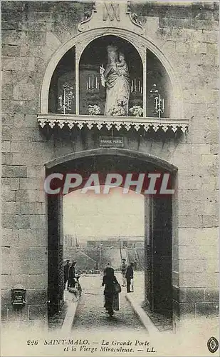 Cartes postales Saint Malo La Grande Porte et la Vierge Miraculeuse