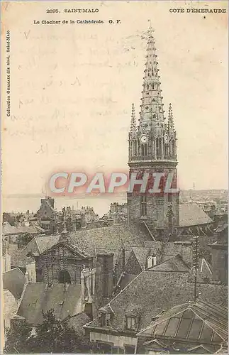 Cartes postales Saint Malo Cote d'Emeraude Le Clocher de la Cathedrale