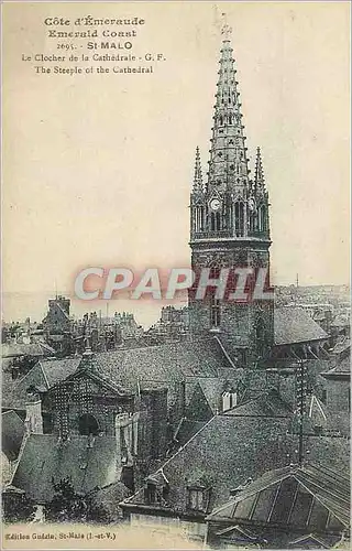 Cartes postales Saint Malo Cote d'Emeraude Le Clocher de la Cathedrale