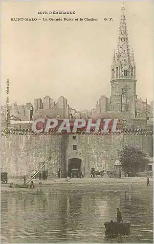 Cartes postales Saint Malo Cote d'Emeraude La Grande Porte et la Clocher