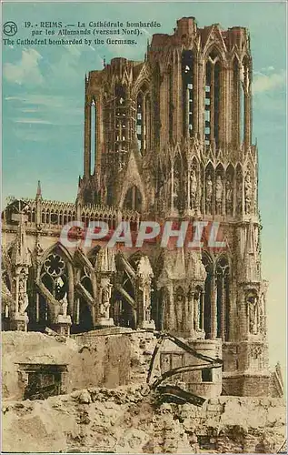 Cartes postales Reims La Cathedrale Bombardee par les Allemands (versant Nord) Militaria