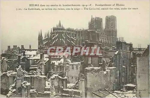 Cartes postales Reims dans ses Annees de Bombardements 1914 1918 La Cathedrale au milieu des ruines sous la Neig