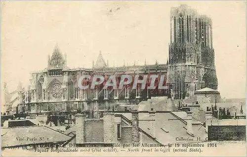 Ansichtskarte AK La Cathedrale de Reims Incendiee par les Allemands le 19 Septembre 1914 Facade Longitudinale nor
