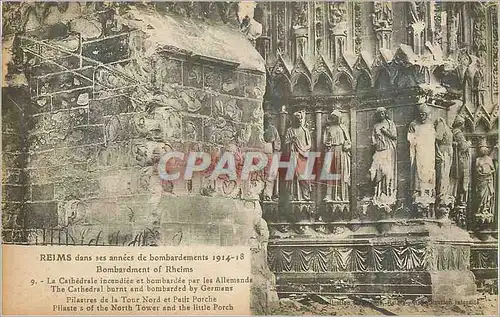Ansichtskarte AK Reims dans ses annees de Bombardement 1914 1918 La Cathedrale Incendiee et Bombardee par les All