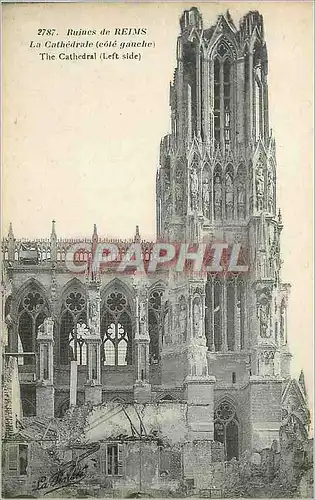 Cartes postales Ruines de Reims La Cathedrale (Cote Gauche) Militaria