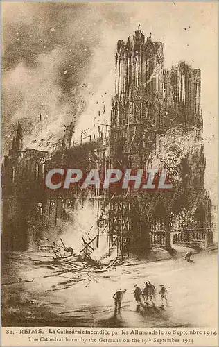 Ansichtskarte AK Reims La Cathedrale Incendiee par les Allemands le 19 Septembre 1914 Militaria