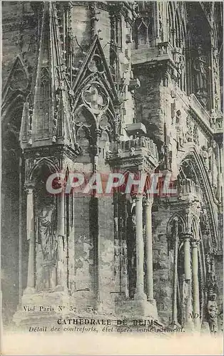 Cartes postales Cathedrale de Reims Detail des Contreforts Etat apres Bombardement Militaria
