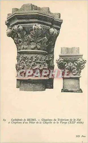 Ansichtskarte AK Cathedrale de Reims Chapiteau du Triforium de la Nef et Chapiteau d'un Pilier de la Chapelle de