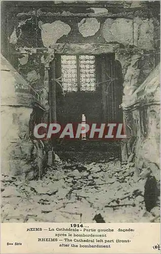 Cartes postales Reims La Cathedrale Partie Gauche (facade) apres le Bombardement Militaria