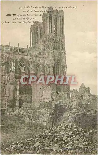 Ansichtskarte AK Reims apres les Bombardements La Cathedrale vue de la Place du Chapitre Militaria