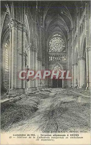 Cartes postales Campagne de 1914 Invasion Allemande a Reims Interieur de la Cathedrale Transformee en Ambulance