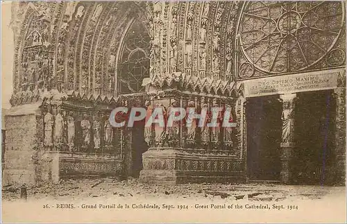 Cartes postales Reims Grand Portail de la Cathedrale Sep 1914 Militaria