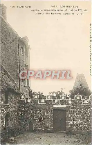 Cartes postales Rotheneuf Cote d'Emeraude Ancienne Gentilhommiere ou Habite l'Ermite Auteur des Rochers Sculptes