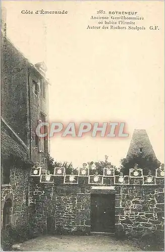 Cartes postales Rotheneuf Cote d'Emeraude Ancienne Gentilhommiere ou Habite l'Ermite Auteur des Rochers Sculptes