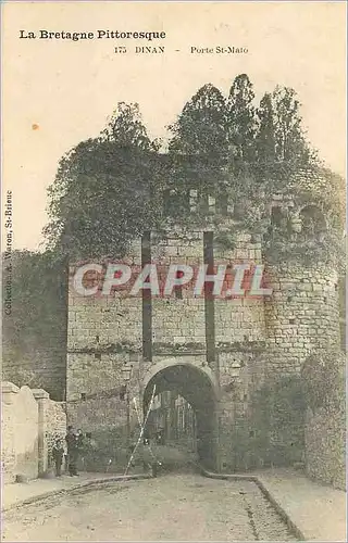 Ansichtskarte AK Dinan Porte St Malo la Bretagne Pittoresque