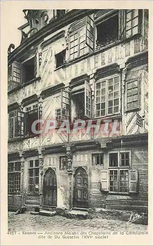 Cartes postales Rennes Anciennes Maisons des Chapelains de la Cathedrale dite de Du Guesclin (XVIe siecle)