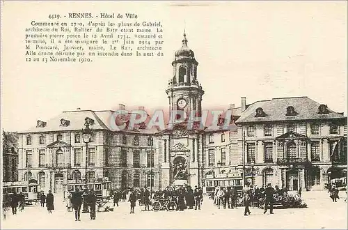 Cartes postales Rennes Hotel de Ville Commence en 1710 d'apres les Plans de Gabriel Architecte du Roi Tramway