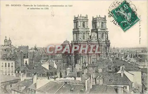 Cartes postales Rennes Tours de la Cathedrale Commencees en 1541 et Achevees en 1703
