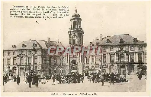 Cartes postales Rennes l'Hotel de Ville commence en 1710 d'apres les Plans de Gabriel Architecte du Roi