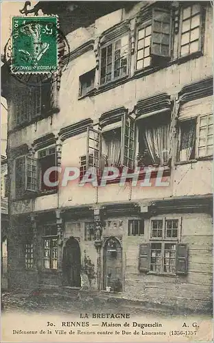 Cartes postales Rennes Maison de Duguesclin la Bretagne Defenseur de la Ville de Rennes contre le Duc de Lancast