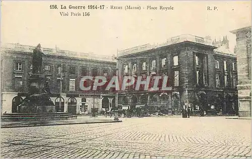 Ansichtskarte AK La Guerre 1914 17 Reims (Marne) Place Royale Vise Paris 156