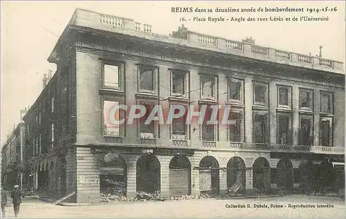 Cartes postales Reims dans sa Deuxieme Annee de Bombardement 1914 1915 1916 Place Royale Angle des Rues Ceres et