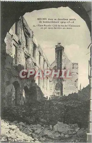 Cartes postales Reims dans sa Deuxieme annee de Bombardement 1914 1916 Place Royale Cote de Rue de l'Universite