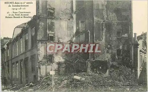 Cartes postales Reims dans sa Deuxieme annee de Bombardement 1914 1916 Rues Courmeaux et du Petit Arsenal Maison