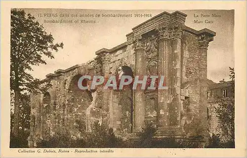 Ansichtskarte AK Reims dans ses annees de Bombardement 1914 1918 La Porte Mars Militaria