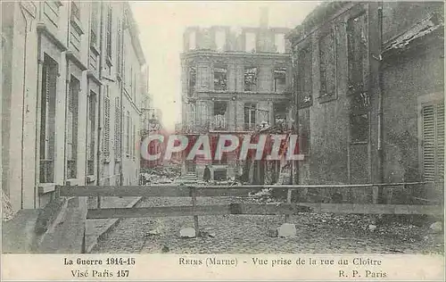 Cartes postales Reims (Marne) Vue prise de la Rue du Cloitre Militaria