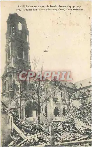 Cartes postales Reims dans ses annees de Bombardement 1914 1917 L'Eglise Saint Andre (Faubourg Ceres) vue exteri