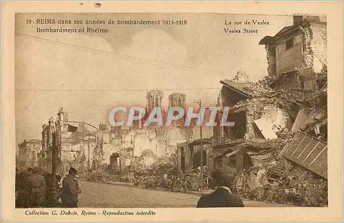 Ansichtskarte AK Reims dans ses annees de Bombardement 1914 1918 La Rue Vestes Militaria