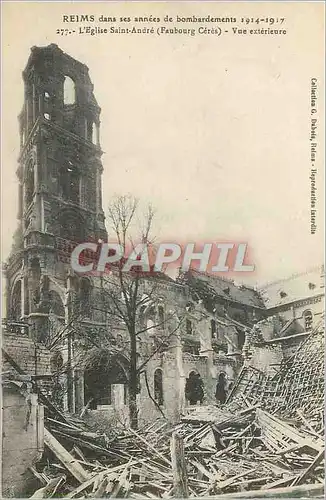 Ansichtskarte AK Reims dans ses annees de Bombardement 1914 1917 L'Eglise Saint Andre (Faubourg Ceres) Vue Exteri