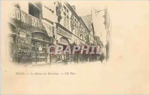 Cartes postales Reims La Maison des Musiciens (carte 1900)