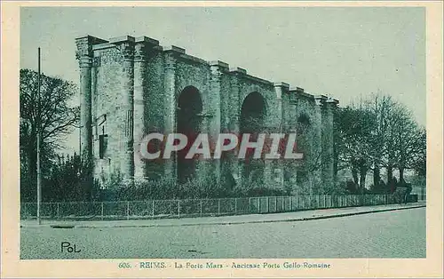Cartes postales Reims Porte Mars Ancienne Porte Gallo Romaine
