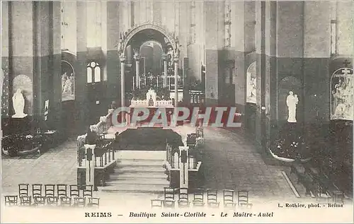 Cartes postales Reims Basilique Sainte Clotilde Le Maitre Autel